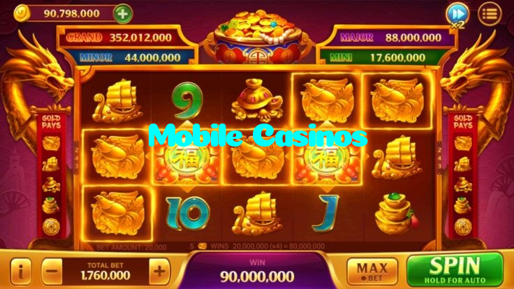 Mobile Casinos